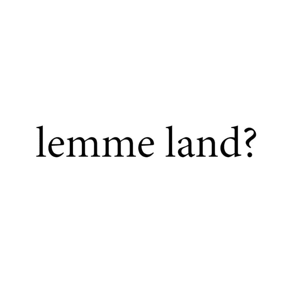 Lemme Land? — Canking, Ess2Mad